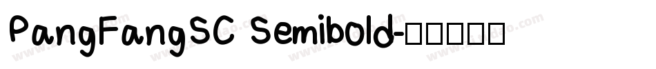 PangFangSC Semibold字体转换